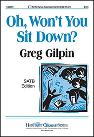 Oh, Won't You Sit Down? SATB choral sheet music cover Thumbnail